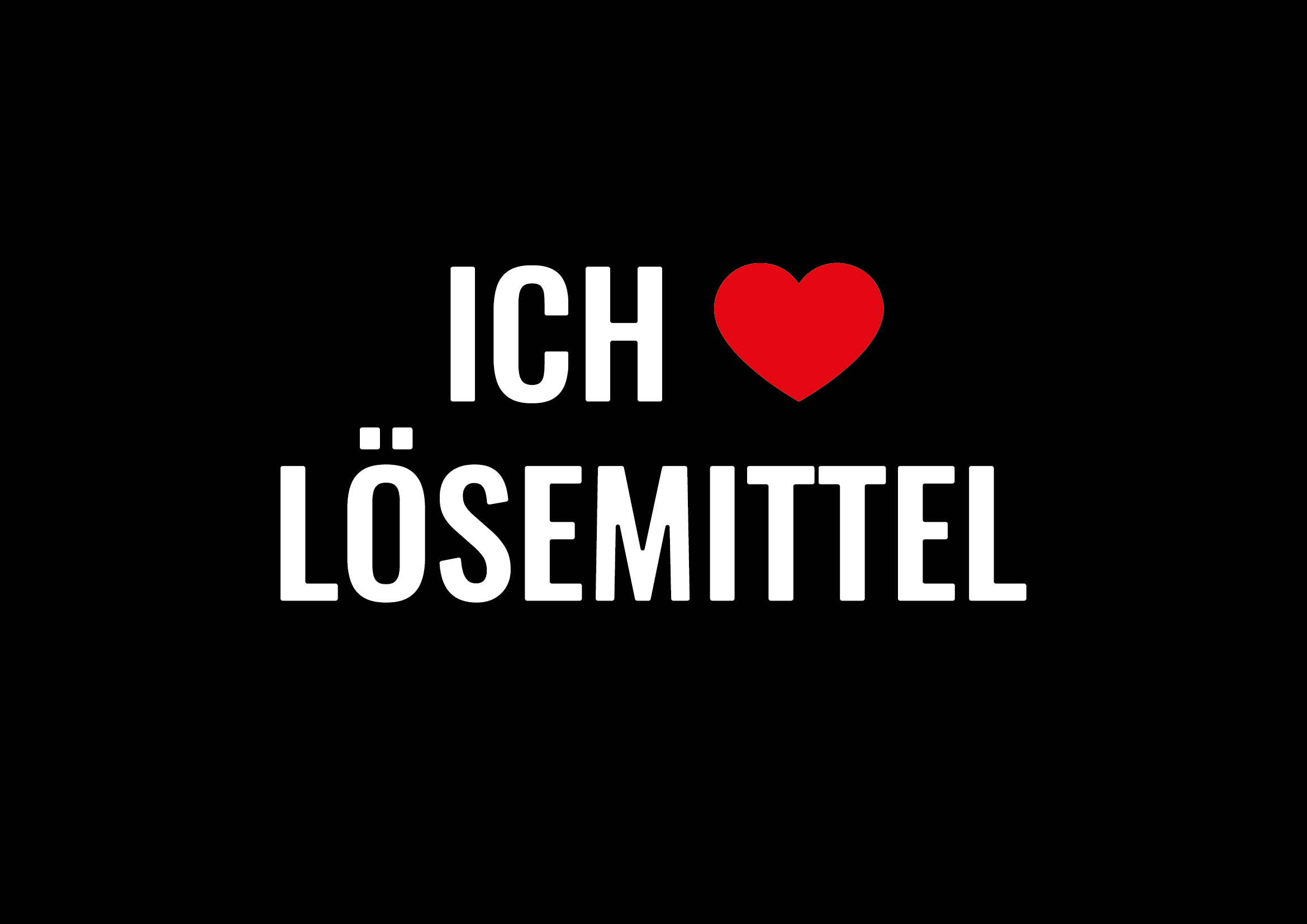 ICH <3 LÖSEMITTEL
