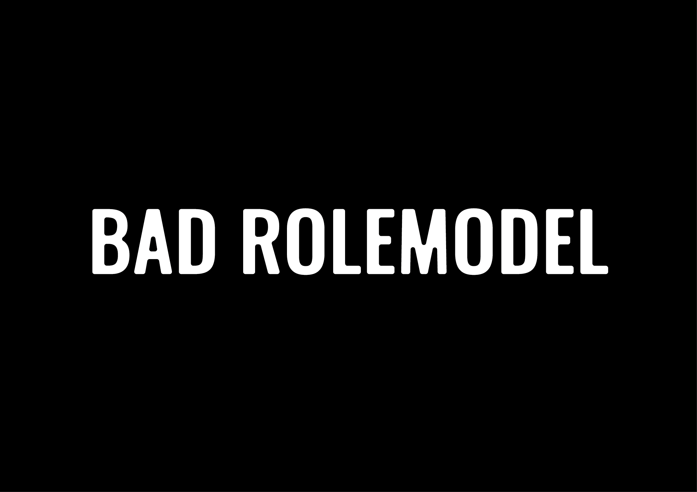 Bad Rolemodel