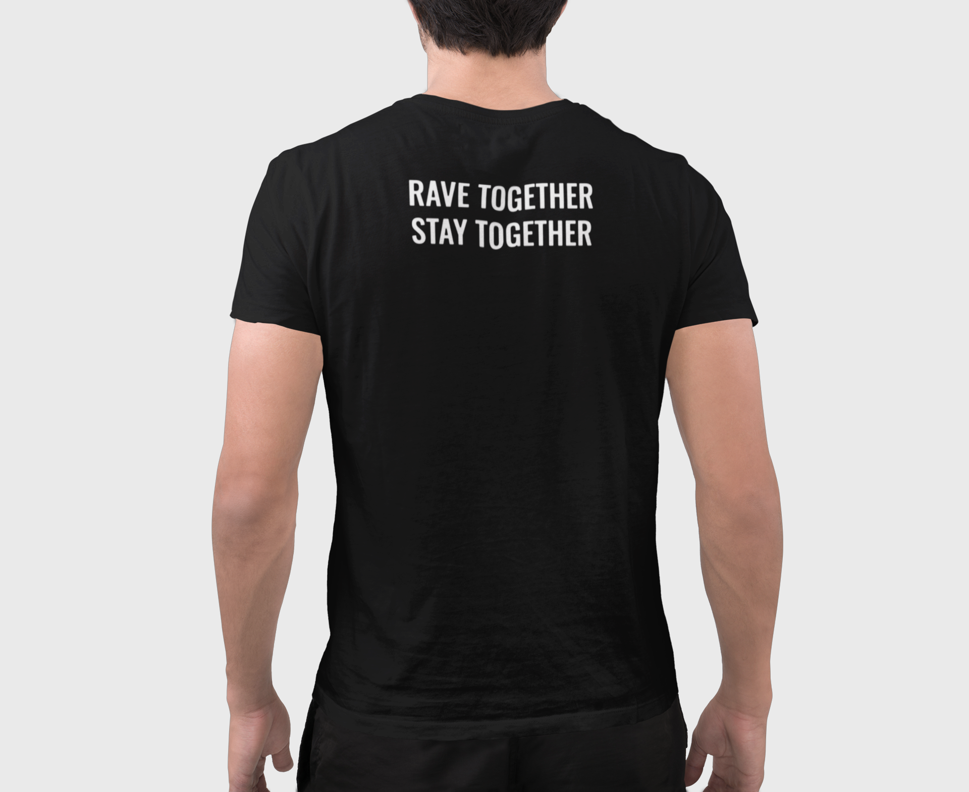 Rave Together Stay Together